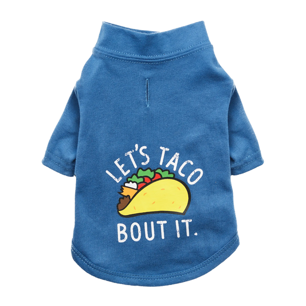 Let's Taco Bout It - Dog T-Shirt