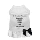 I Speak Fluent French - HERMES, CHANEL, DIOR, DOM PERIGNON